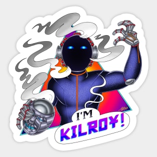 I'M KILROY!! -- TAKE II Sticker